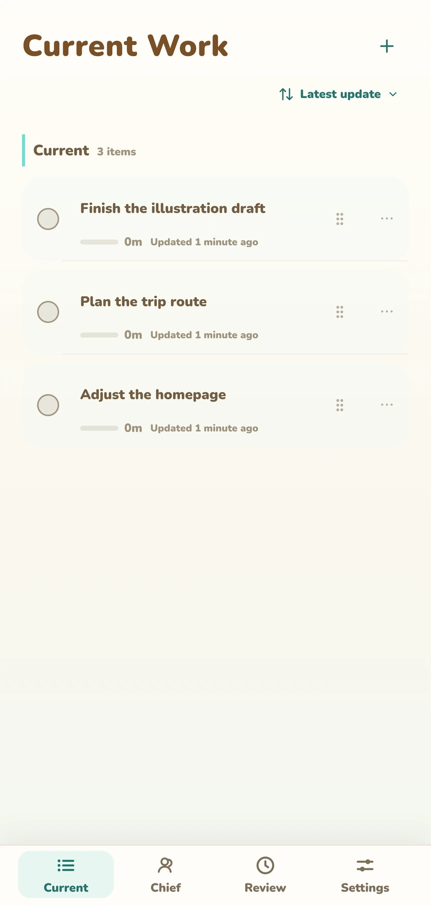Pocket Chief Current Work view with automatically organized activity and a manual add control