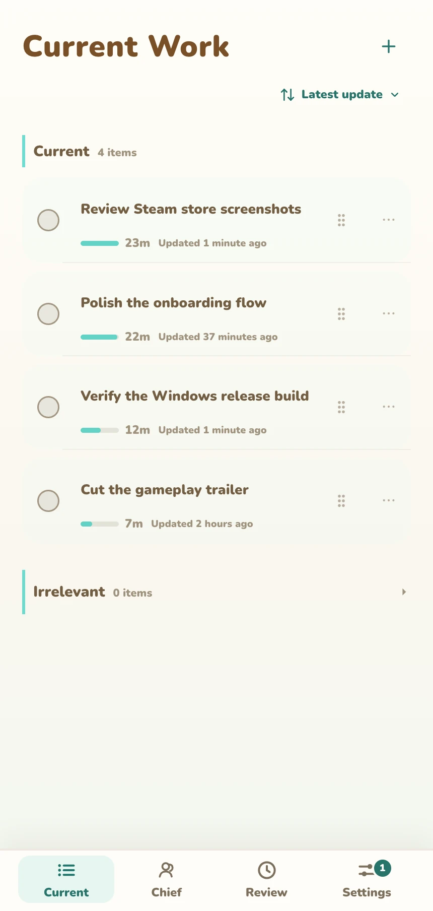 Pocket Chief Current Work view with automatically organized activity and a manual add control