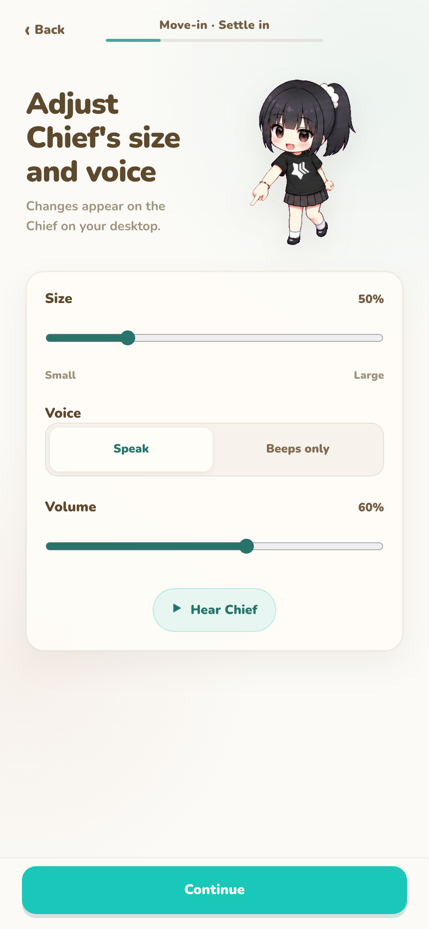 Move-in choices for Chief size, voice mode, and volume